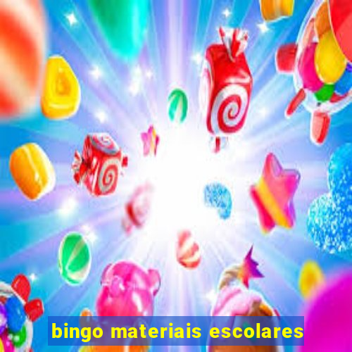 bingo materiais escolares